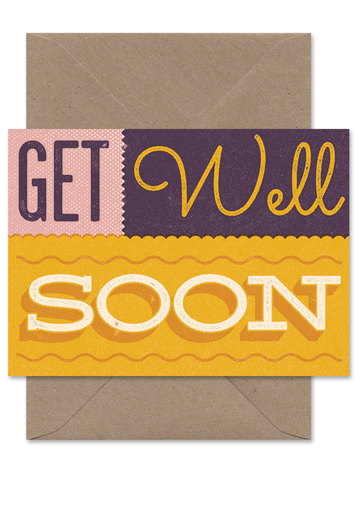 GET WELL SOON